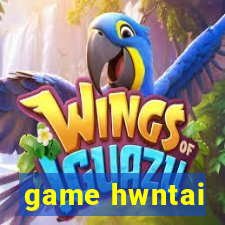 game hwntai