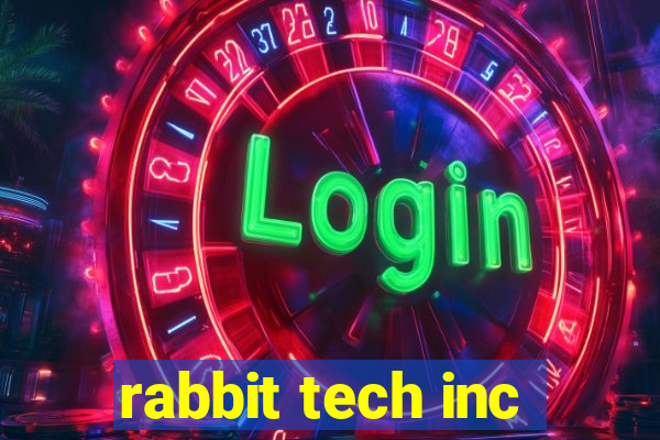 rabbit tech inc