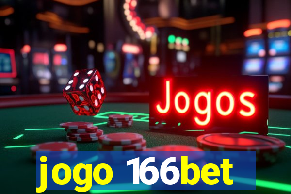 jogo 166bet