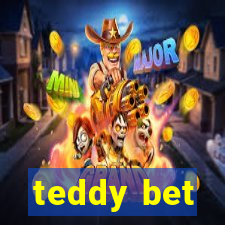 teddy bet