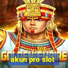 akun pro slot