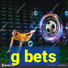 g bets