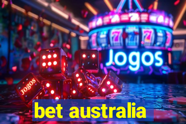 bet australia