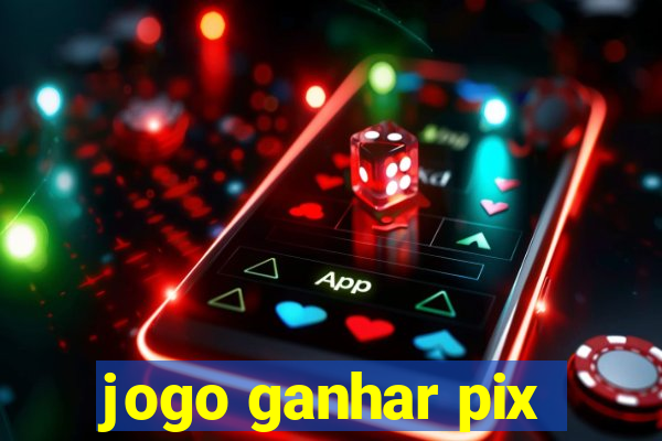 jogo ganhar pix