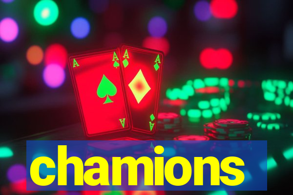 chamions