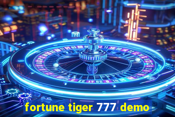 fortune tiger 777 demo