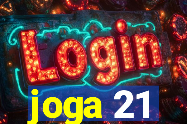 joga 21