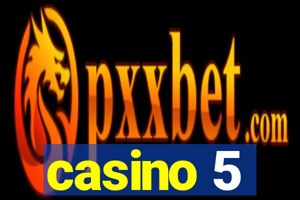 casino 5