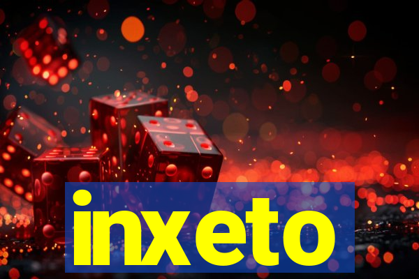 inxeto