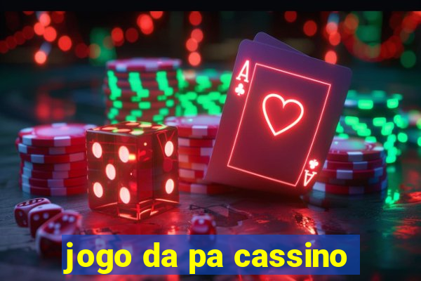 jogo da pa cassino