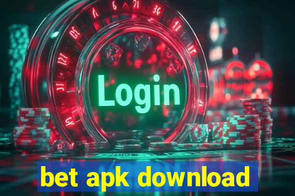 bet apk download