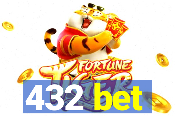 432 bet