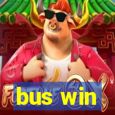 bus win