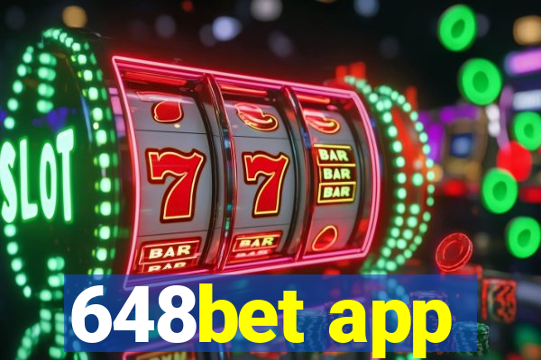 648bet app