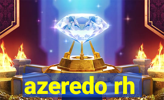 azeredo rh