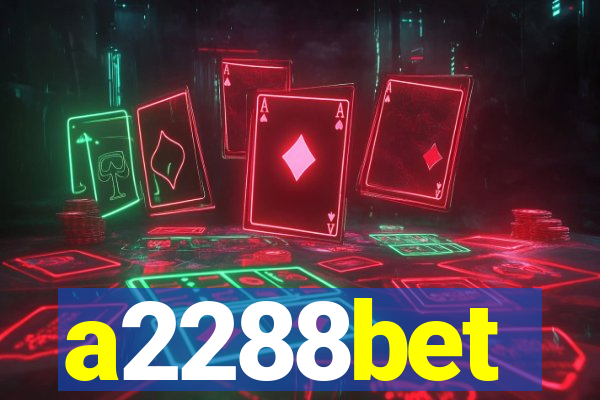 a2288bet