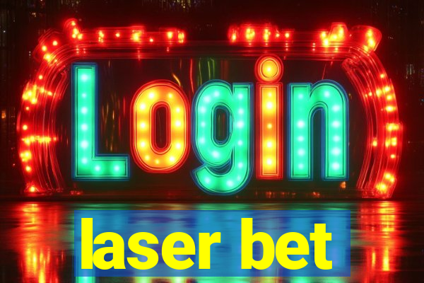 laser bet