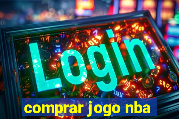 comprar jogo nba