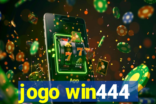 jogo win444