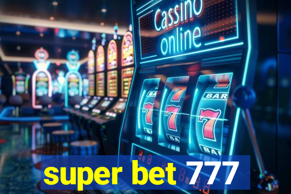 super bet 777