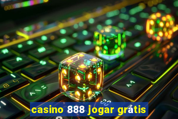 casino 888 jogar grátis