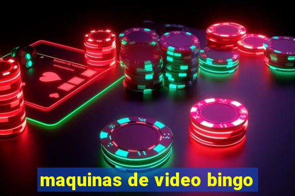 maquinas de video bingo