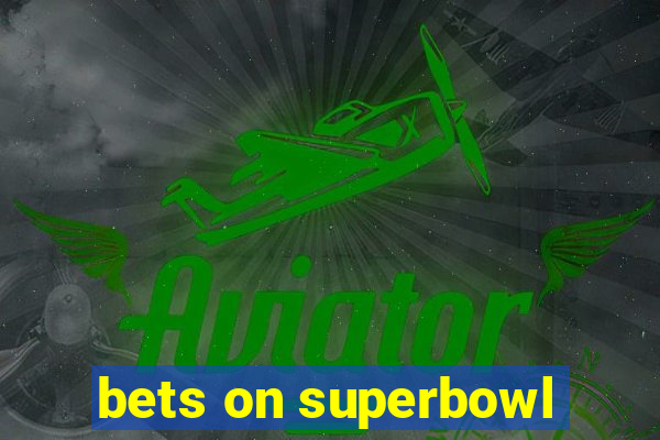 bets on superbowl