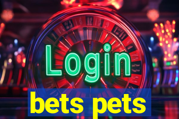 bets pets