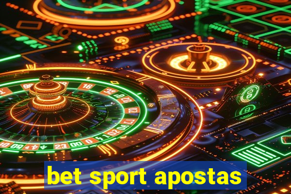 bet sport apostas