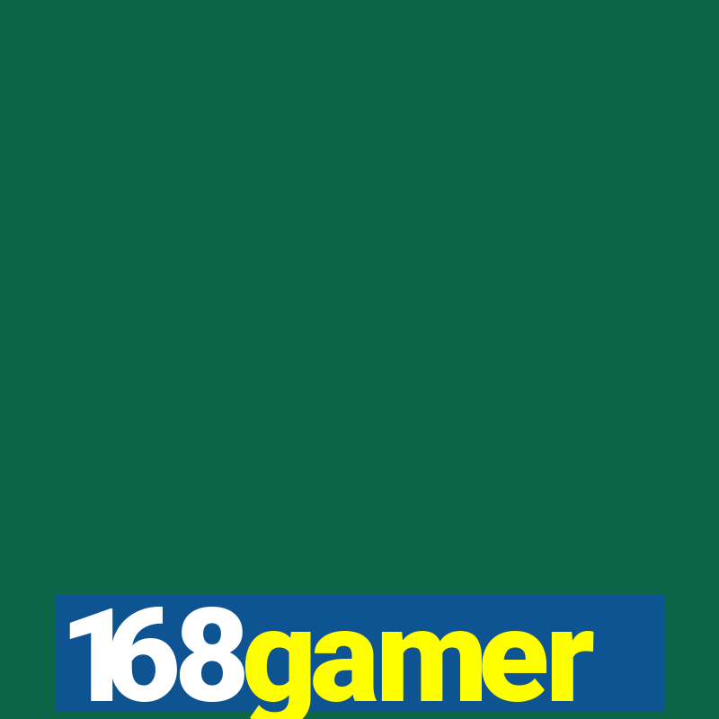 168gamer