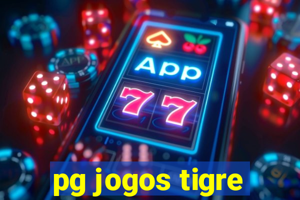 pg jogos tigre