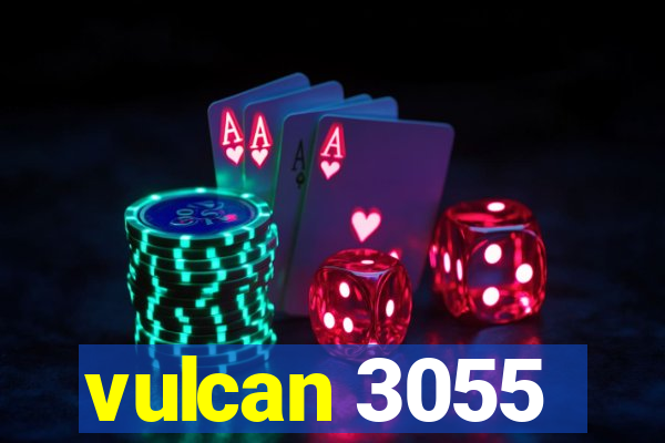 vulcan 3055