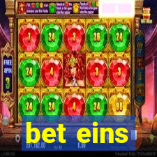 bet eins