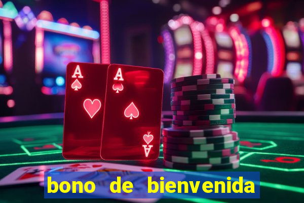 bono de bienvenida de casino estrella