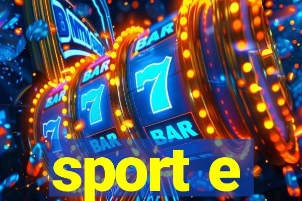 sport e