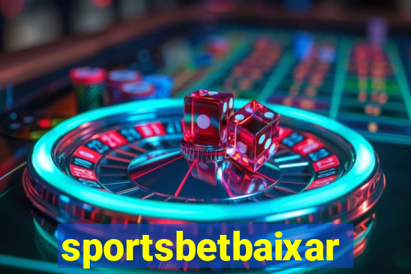 sportsbetbaixar