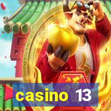 casino 13