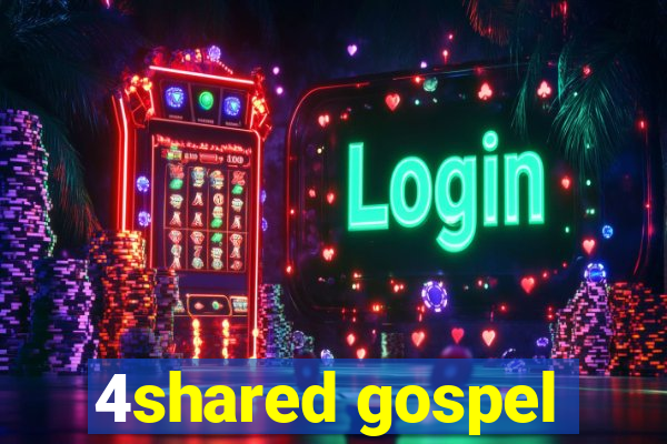 4shared gospel