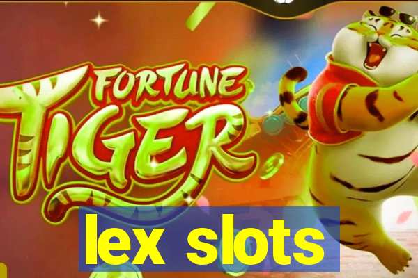 lex slots