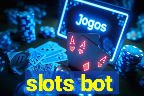 slots bot