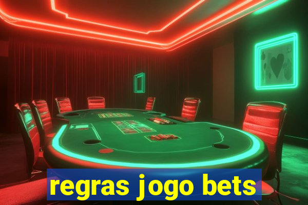 regras jogo bets