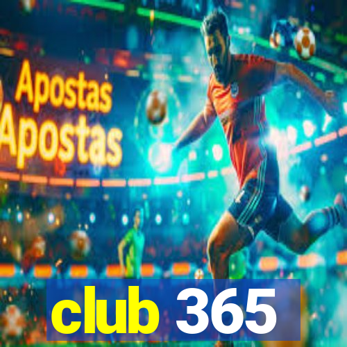 club 365