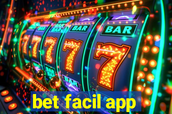 bet facil app