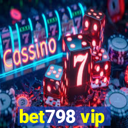 bet798 vip