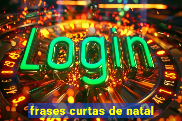 frases curtas de natal