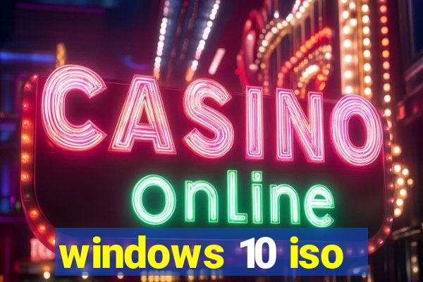 windows 10 iso