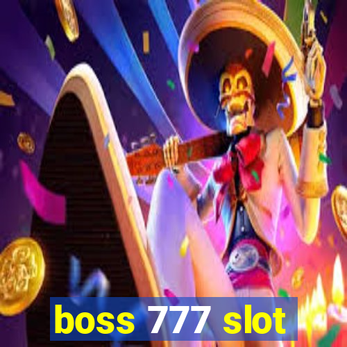 boss 777 slot