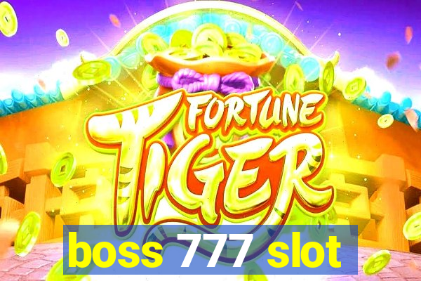 boss 777 slot