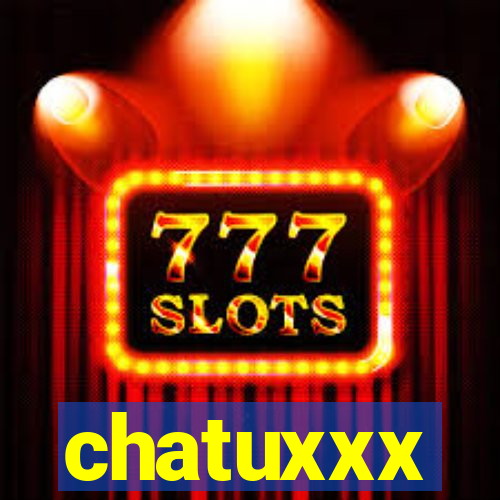 chatuxxx