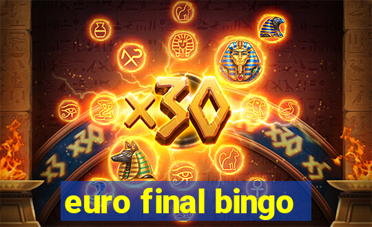 euro final bingo